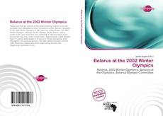 Portada del libro de Belarus at the 2002 Winter Olympics