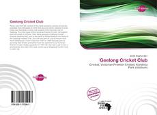 Bookcover of Geelong Cricket Club