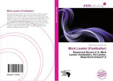 Buchcover von Mick Lawlor (Footballer)