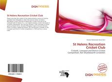 Bookcover of St Helens Recreation Cricket Club