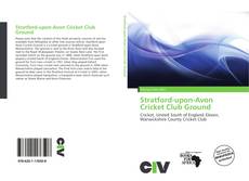 Capa do livro de Stratford-upon-Avon Cricket Club Ground 