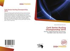 Couverture de Cork Senior Hurling Championship 2010