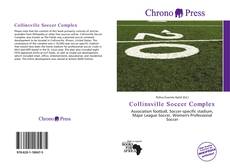 Bookcover of Collinsville Soccer Complex