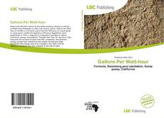 Bookcover of Gallons Per Watt-hour