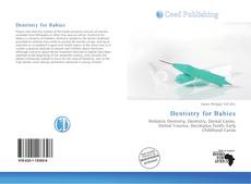 Bookcover of Dentistry for Babies