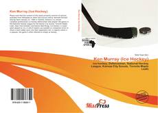 Bookcover of Ken Murray (Ice Hockey)