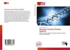 Обложка Nuclear Fusion-fission Hybrid