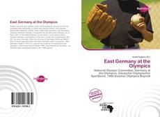 Bookcover of East Germany at the Olympics