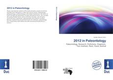 Bookcover of 2012 in Paleontology