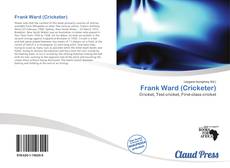 Bookcover of Frank Ward (Cricketer)