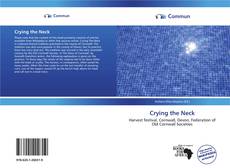 Crying the Neck kitap kapağı