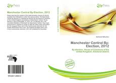 Copertina di Manchester Central By-Election, 2012