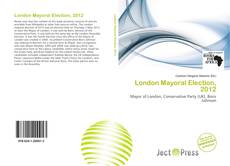 Обложка London Mayoral Election, 2012