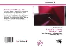 Borítókép a  Bradford Council Election, 2012 - hoz