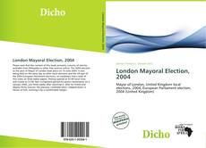 London Mayoral Election, 2004 kitap kapağı