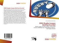 Bookcover of 2004 Rugby League Betting Scandal