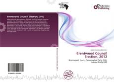 Copertina di Brentwood Council Election, 2012