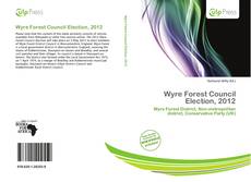 Buchcover von Wyre Forest Council Election, 2012