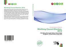 Capa do livro de Worthing Council Election, 2012 