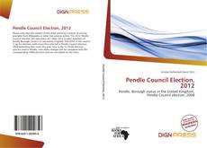 Обложка Pendle Council Election, 2012