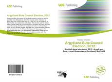 Bookcover of Argyll and Bute Council Election, 2012