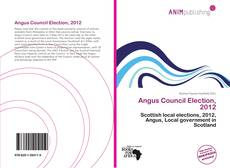 Capa do livro de Angus Council Election, 2012 