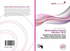 Capa do livro de West Lothian Council Election, 2012 