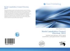 Portada del libro de North Lanarkshire Council Election, 2012