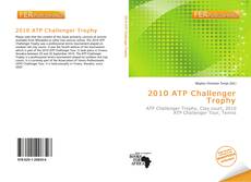 Buchcover von 2010 ATP Challenger Trophy