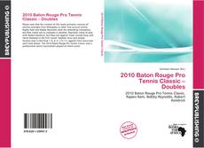 Обложка 2010 Baton Rouge Pro Tennis Classic – Doubles