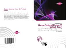 Portada del libro de Gabon National Under-23 Football Team