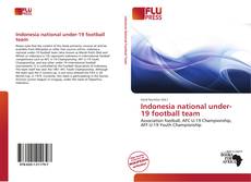 Couverture de Indonesia national under-19 football team