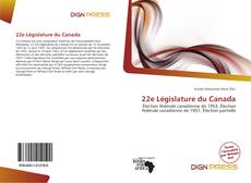 Couverture de 22e Législature du Canada