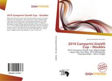 Bookcover of 2010 Camparini Gioielli Cup – Doubles