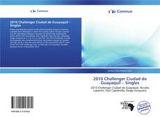 Capa do livro de 2010 Challenger Ciudad de Guayaquil – Singles 