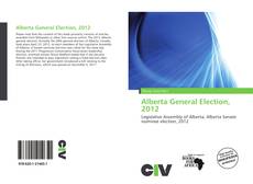 Обложка Alberta General Election, 2012