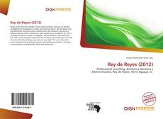 Couverture de Rey de Reyes (2012)