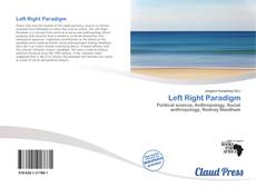 Bookcover of Left Right Paradigm