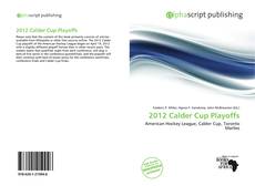 Borítókép a  2012 Calder Cup Playoffs - hoz