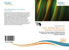 Copertina di 2012 WCHA Men's Ice Hockey Tournament