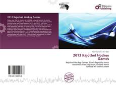 2012 Kajotbet Hockey Games的封面