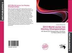 Buchcover von 2013 World Junior Ice Hockey Championships