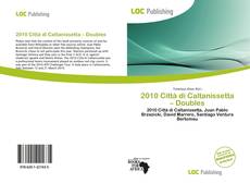 Bookcover of 2010 Città di Caltanissetta – Doubles