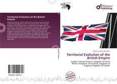 Copertina di Territorial Evolution of the British Empire