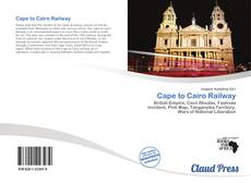 Portada del libro de Cape to Cairo Railway