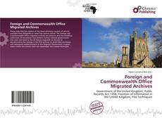 Copertina di Foreign and Commonwealth Office Migrated Archives