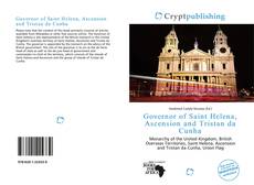 Bookcover of Governor of Saint Helena, Ascension and Tristan da Cunha