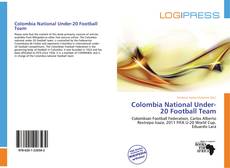 Colombia National Under-20 Football Team kitap kapağı