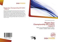 Couverture de Players Tour Championship 2011/2012 – Event 4