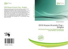 Buchcover von 2010 Kazan Kremlin Cup – Singles